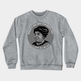 Fannie Lou Hamer Portrait and Quote Crewneck Sweatshirt